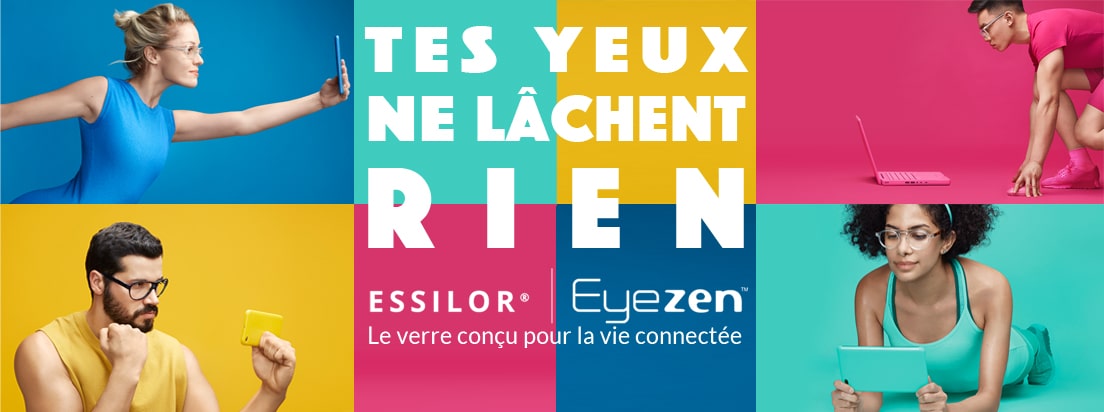 Action exceptionnelle sur les verres Essilor Eyezen !